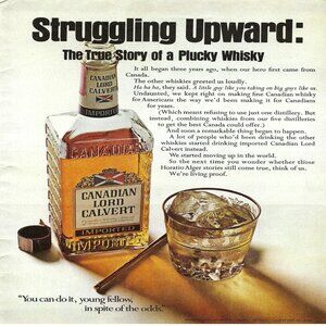 1967 Canadian Lord Calvert Struggling Upward Whiskey Vintage Mag Print Ad/Poster